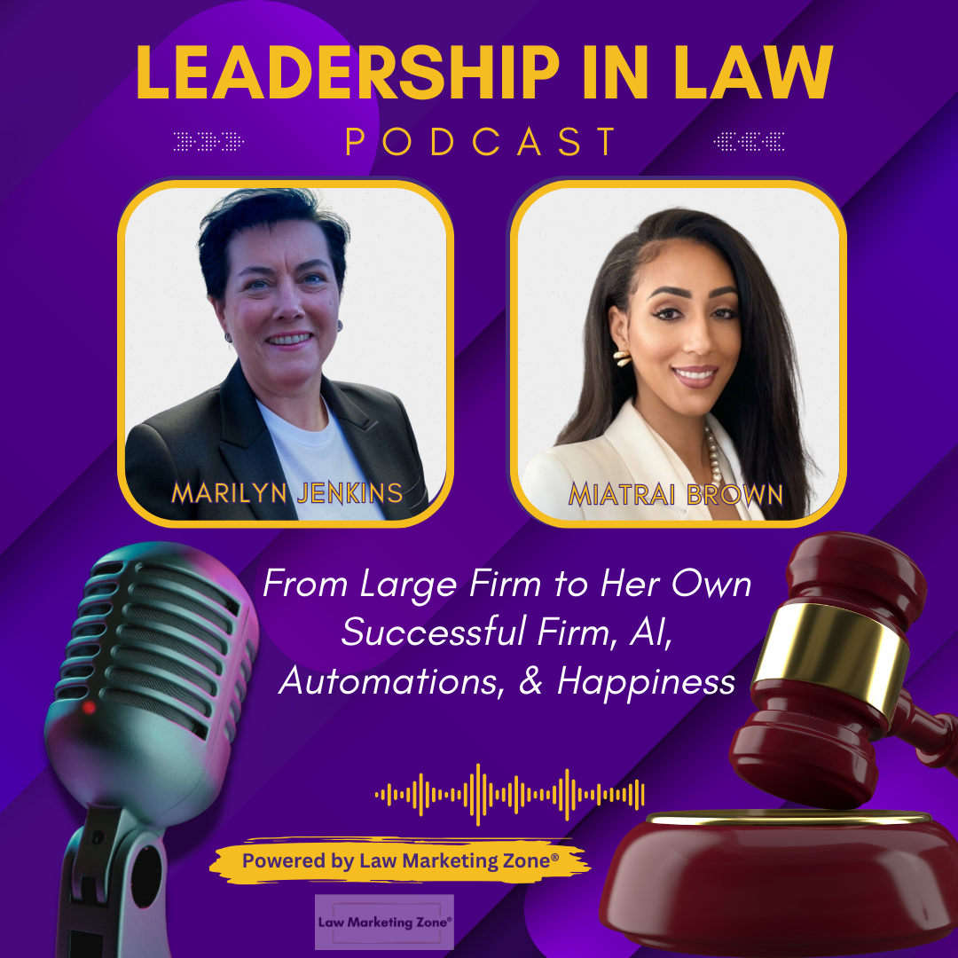 From Large Firm to Her Own Successful Firm, AI, Automations, & Happiness with Miatrai Brown