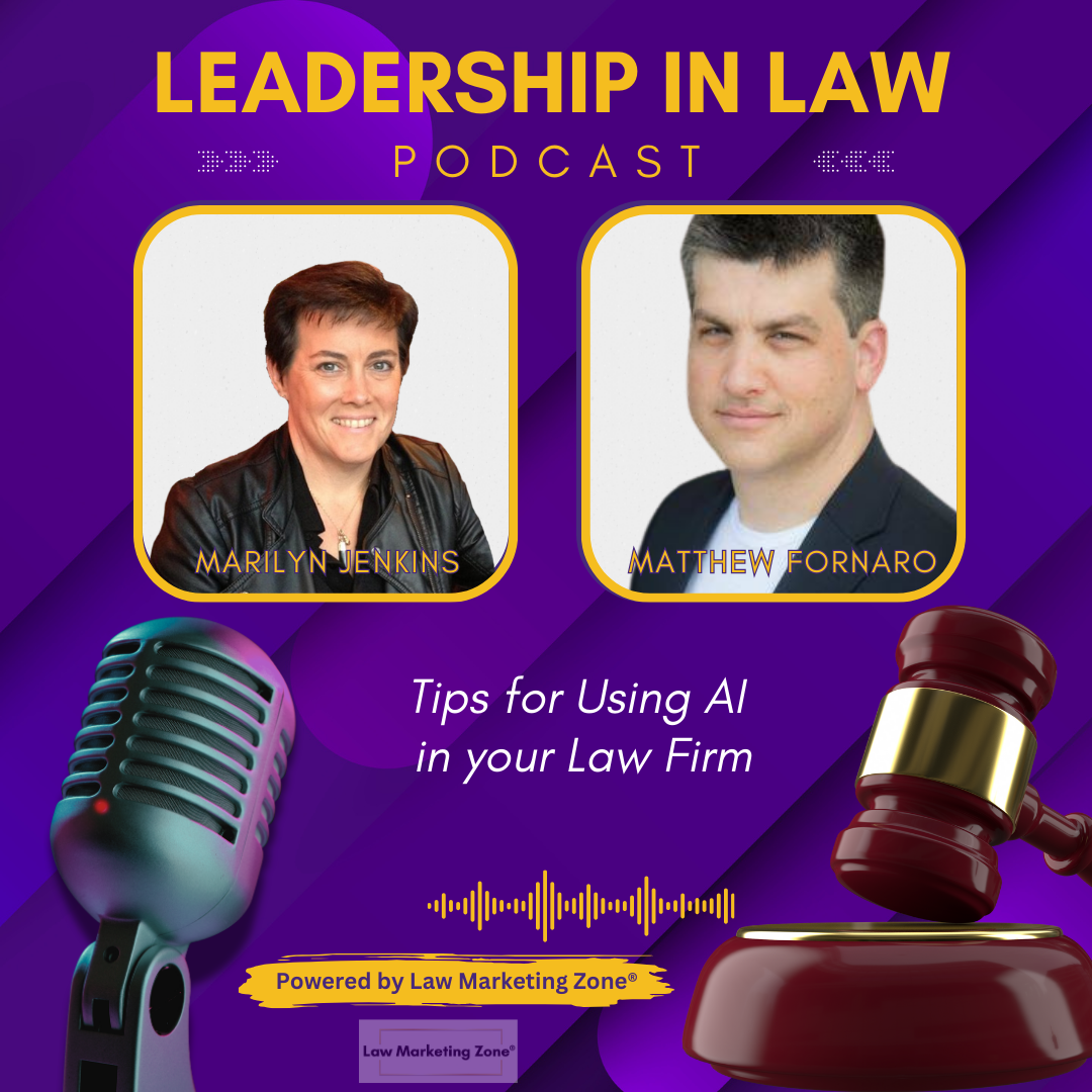 Tips for Using AI in Your Law Firm with Matthew Fornaro