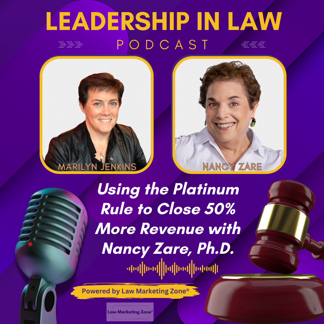 Using the Platinum Rule to Close 50% More Revenue with Nancy Zare