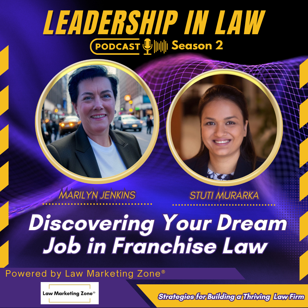 Discovering Your Dream Job in Franchise Law with Stuti Murarka
