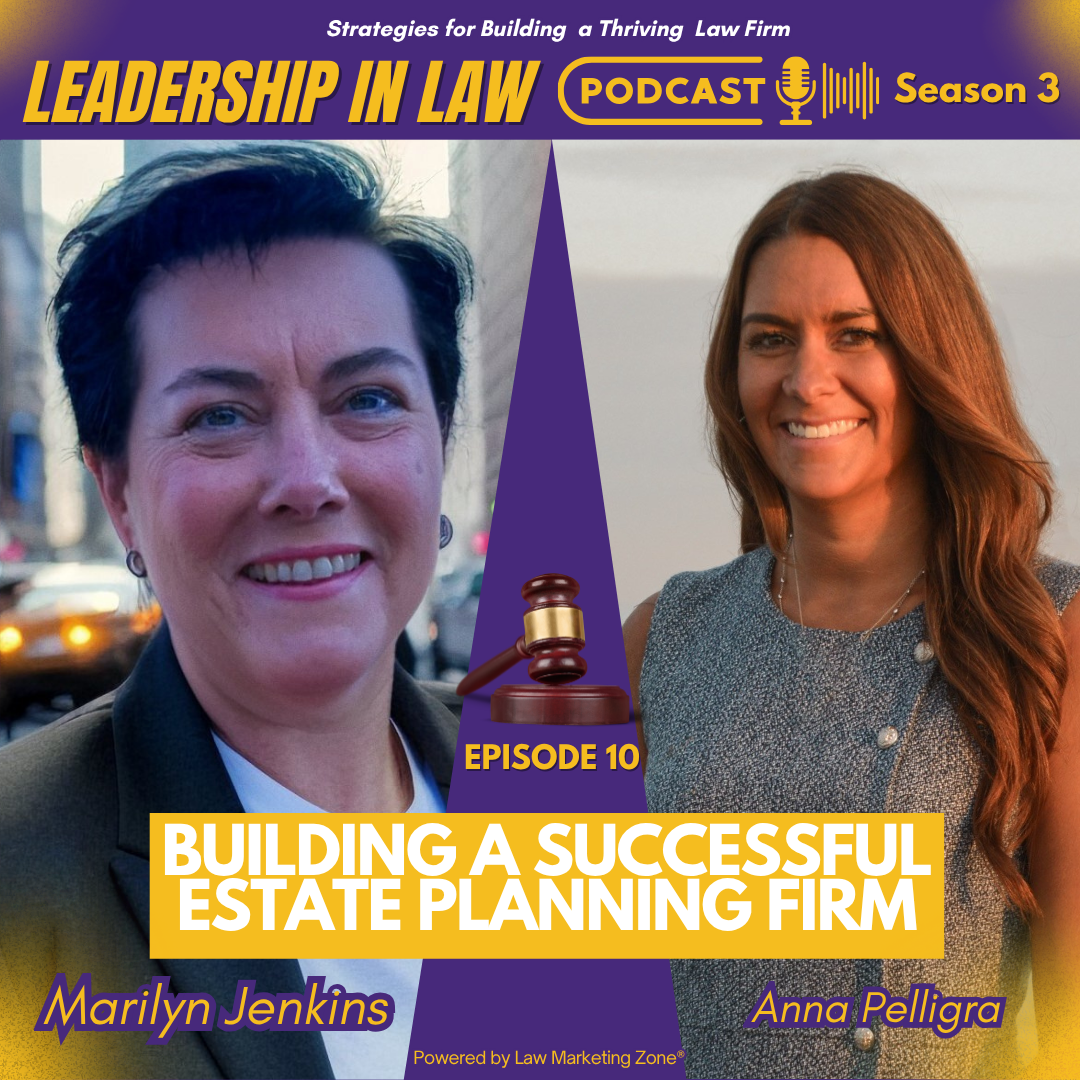 Building a Successful Estate Planning Firm with Anna Pelligra