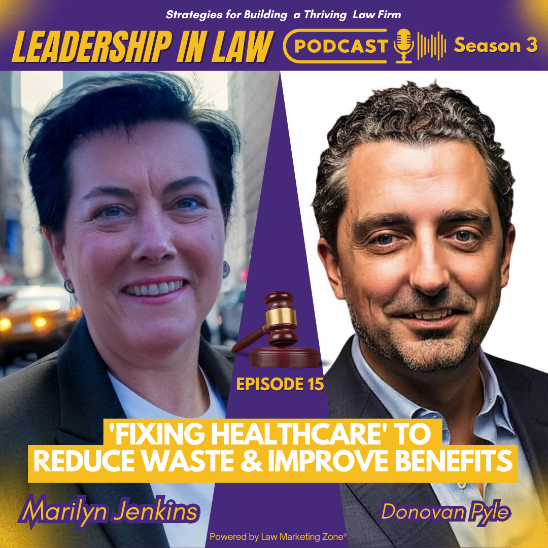 ‘Fixing Healthcare’ to Reduce Waste & Improve Benefits with Donovan Pyle