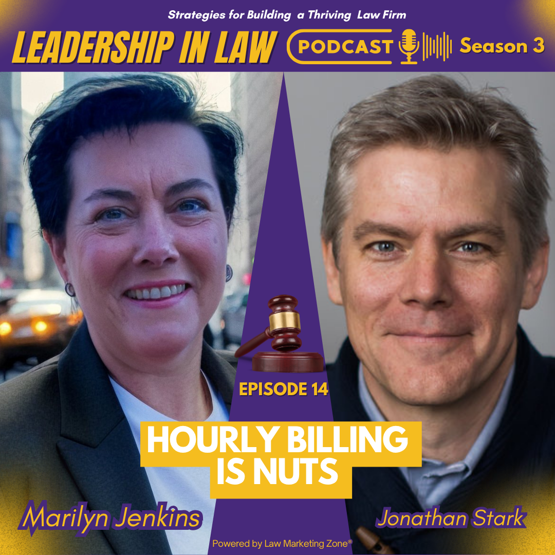 Hourly Billing Is Nuts with Jonathan Stark