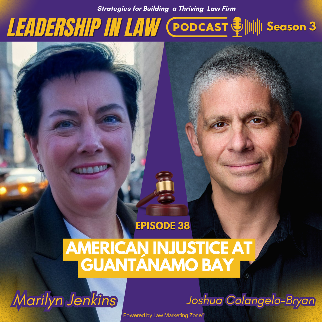 American Injustice at Guantánamo Bay with Joshua Colangelo-Bryan