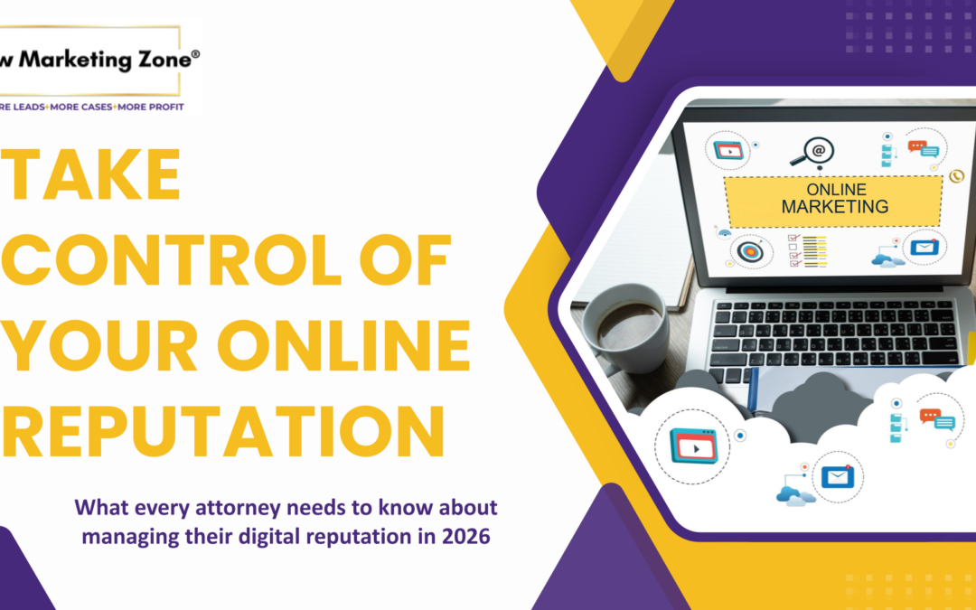 Take Control of Your Online Reputation – Free Webinar