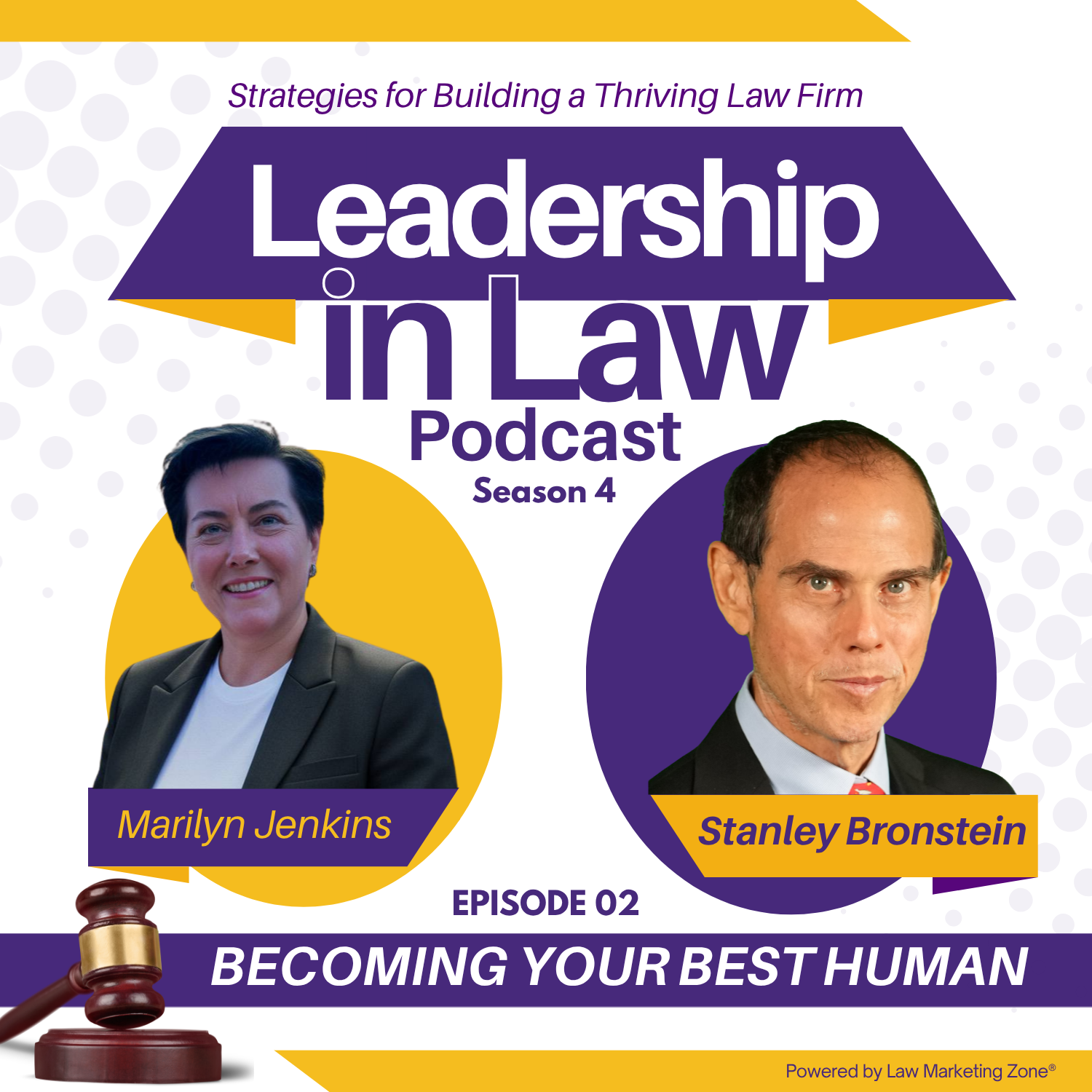 Becoming Your Best Human with Stanley Bronstein