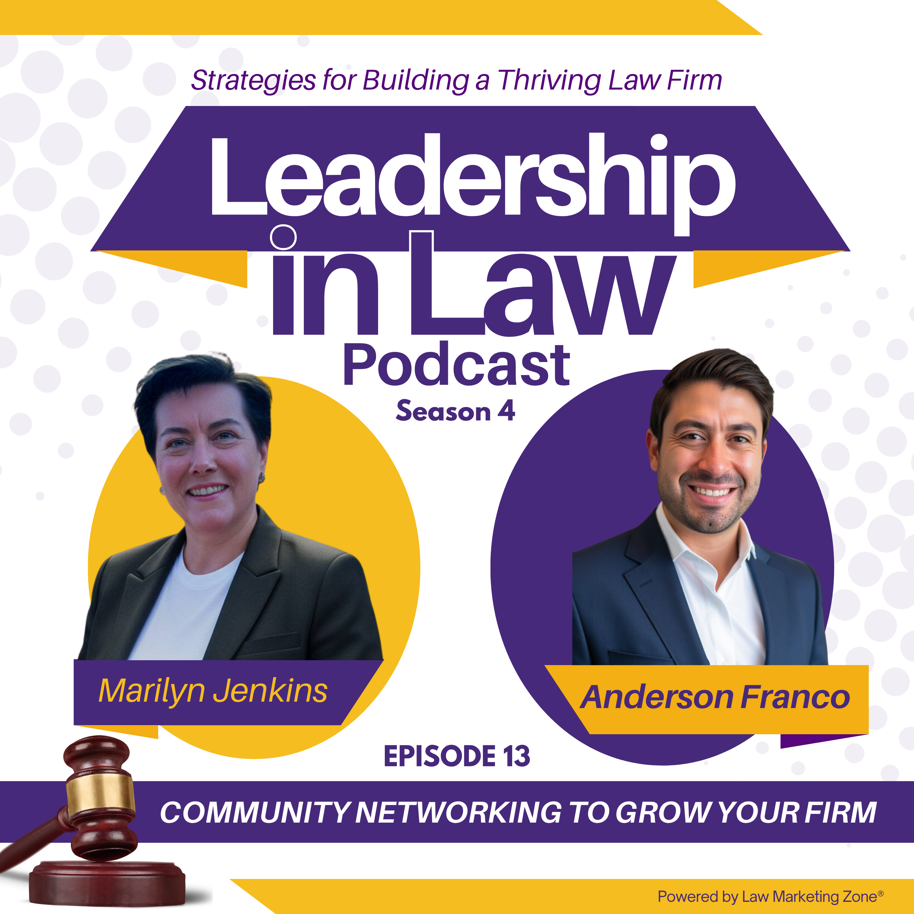 Community Networking to Grow Your Firm with Anderson Franco